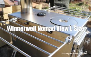 Winnerwell Nomad View M-SizeとL-Sizeで悩んだ結果？｜campmemo